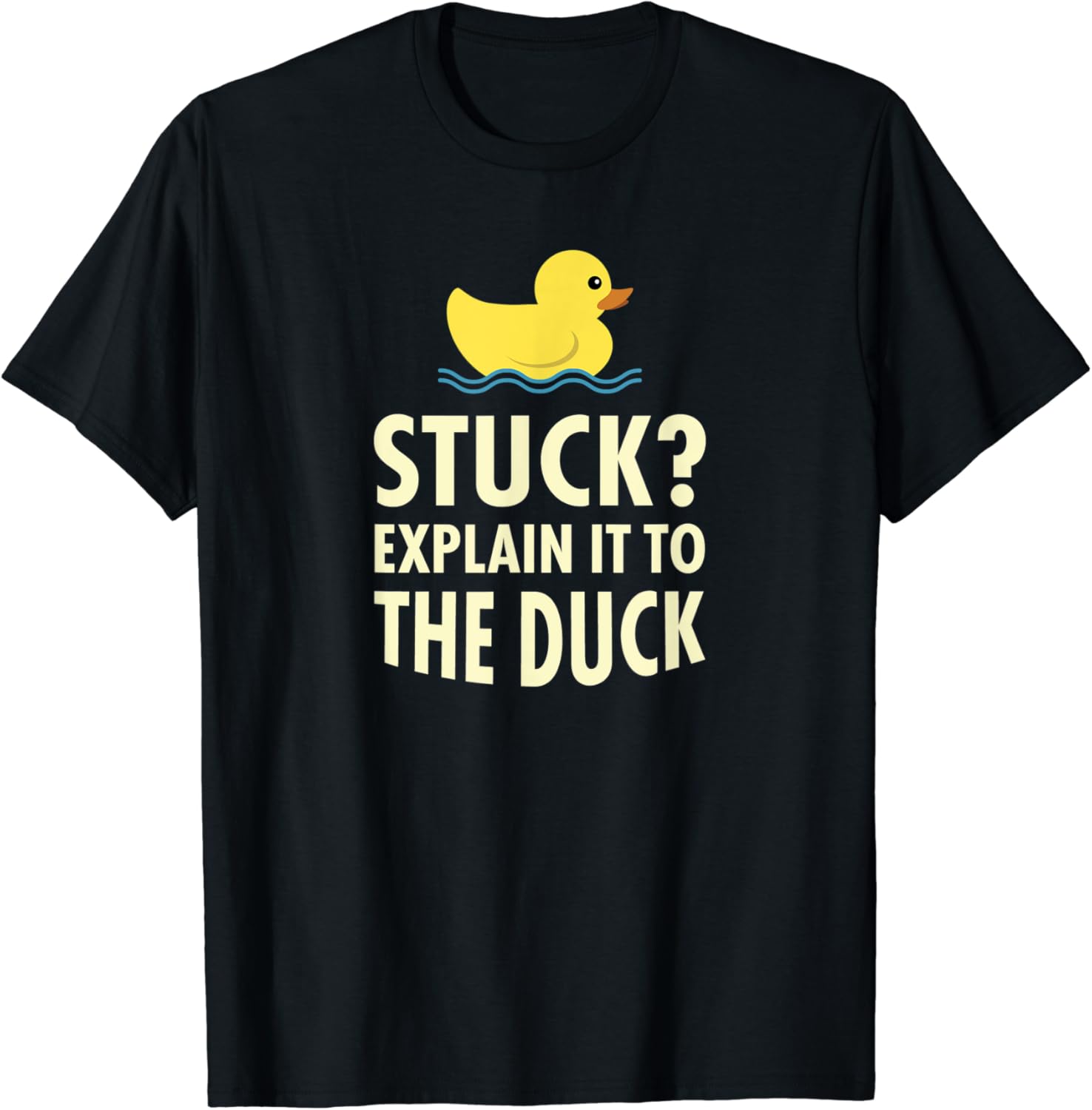 Rubber Duck Debugging Stuck Funny Programmer Coder Gift T